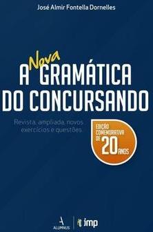 A NOVA GRAMATICA DO CONCURSANDO