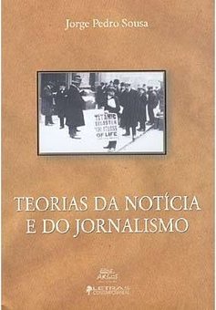 Teorias da Notícia e do Jornalismo