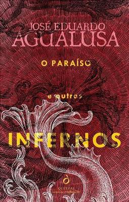 O PARAISO E OUTROS INFERNOS
