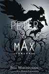 PETER AND MAX - A FABLES NOVEL