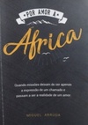 Por Amor À África