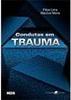 Condutas em Trauma