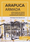 Arapuca armada: a educação na trama das contradições da modernização agrícola