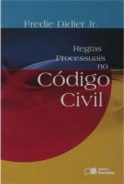 Regras Processuais no Código Civil