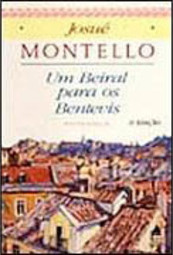 Beiral para os Bentevis, Um: Romance