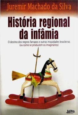 História Regional da Infâmia