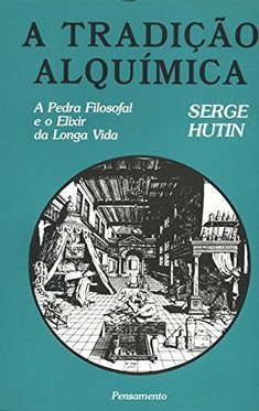 A Tradição Alquímica
