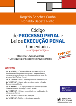 Código de processo penal e lei de execução penal comentados artigo por artigo