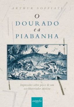 O dourado e a piabinha