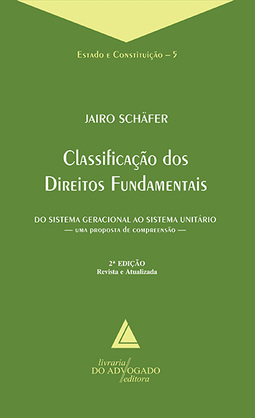 Classificação dos Direitos Fundamentais: Do sistema geracional ao sistema unitário