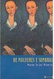 De Mulheres e Sombras