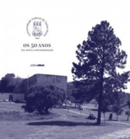 Os 50 Anos da Nova Universidade