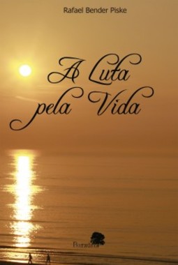 A luta pela vida