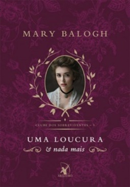 Uma Loucura e Nada Mais (Clube dos Sobreviventes #3)