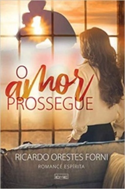 O Amor Prossegue