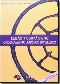 Elisão Tributária no Ordenamento Jurídico Brasileiro