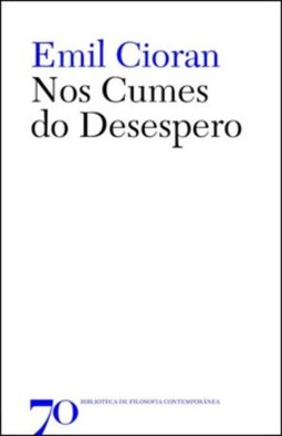 Nos cumes do desespero
