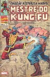 Coleção Histórica Marvel: Mestre do Kung Fu - Volume 1