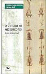 O Sudário ao Microscópio: Exame Médico-Legal