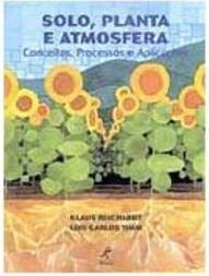 Solo, Planta e Atmosfera: Conceitos, Processos e Aplicações
