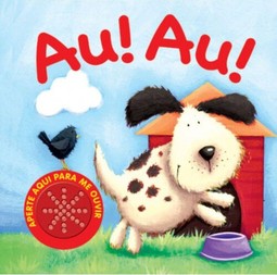 Au! Au! : Aperte aqui para me ouvir