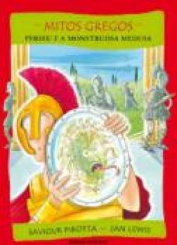 Perseu e a Monstruosa Medusa