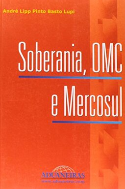 Soberania, OMC e Mercosul