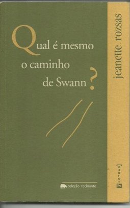 Qual é Mesmo o Caminho de Swann?