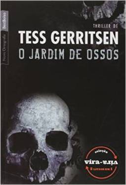 O Jardim de Ossos / Duble de Corpo - Vira-vira Saraiva