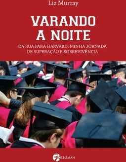 VARANDO A NOITE - DA RUA PARA HARVARD