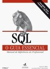 SQL O GUIA ESSENCIAL