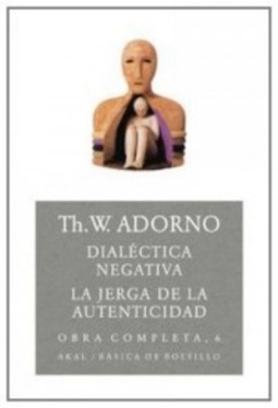 Dialéctica Negativa (Akal Básica de Bolsillo #66)