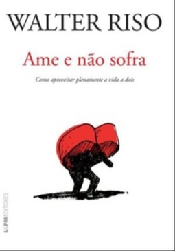 Ame e não sofra (e-pub)