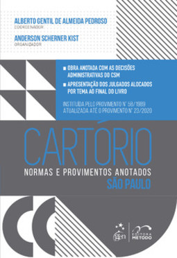Cartório - Normas e provimentos anotados - São Paulo