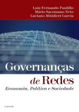 Governanças de redes: economia, política e sociedade