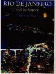 Rio de Janeiro and Its History
