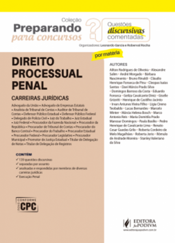 Direito processual penal: Carreiras jurídicas - Questões discursivas comentadas
