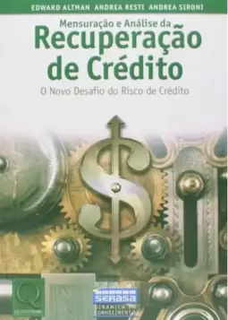 Mensuracao E Analise Da Recuperacao De Credito O Novo Desafio