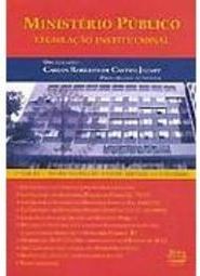 Ministério Público: Legislação Institucional
