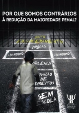 Por que somos contrários à redução da maioridade penal?
