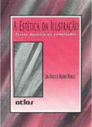 A Estética da Ilustração: Textos Doutrinários Comentados