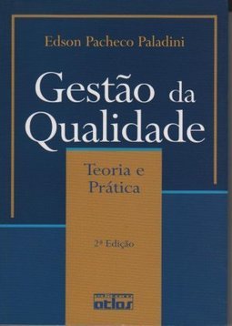 Gestão de Qualidade: Teoria e Prática
