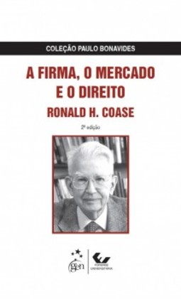 A firma, o mercado e o direito