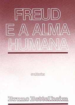 Freud e a Alma Humana