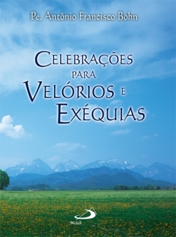 Celebrações para velórios e exéquias