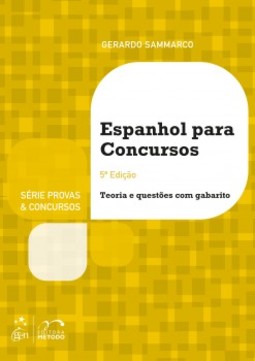 Espanhol para concursos: Teoria e questões com gabarito