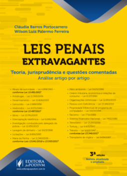 Leis penais extravagantes: teoria, jurisprudência e questões comentadas - Análise artigo por artigo