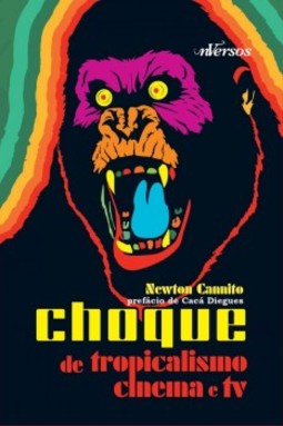 Choque de tropicalismo: Cinema e TV