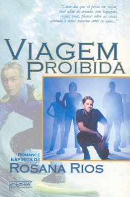 Viagem Proibida: Romance