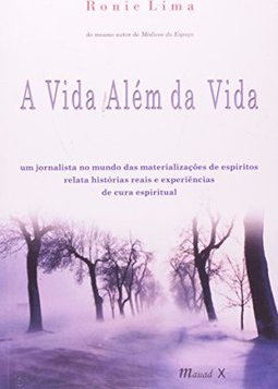 A Vida Além da Vida